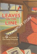 Leaves on the Line - Letters on Trains to the Daily Telegraph by FULLER, Gavin (ed.)